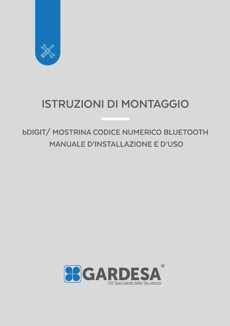 bDIGIT/ MOSTRINA CODICE NUMERICO BLUETOOTH MANUALE D'INSTALLAZIONE E D'USO